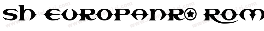 Sh EuropaNr2 Roman字体转换